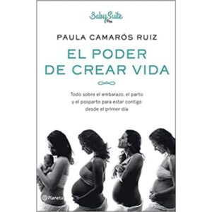 El poder de crear vida, por Paula Camarós Ruiz como regalo para embarazadas